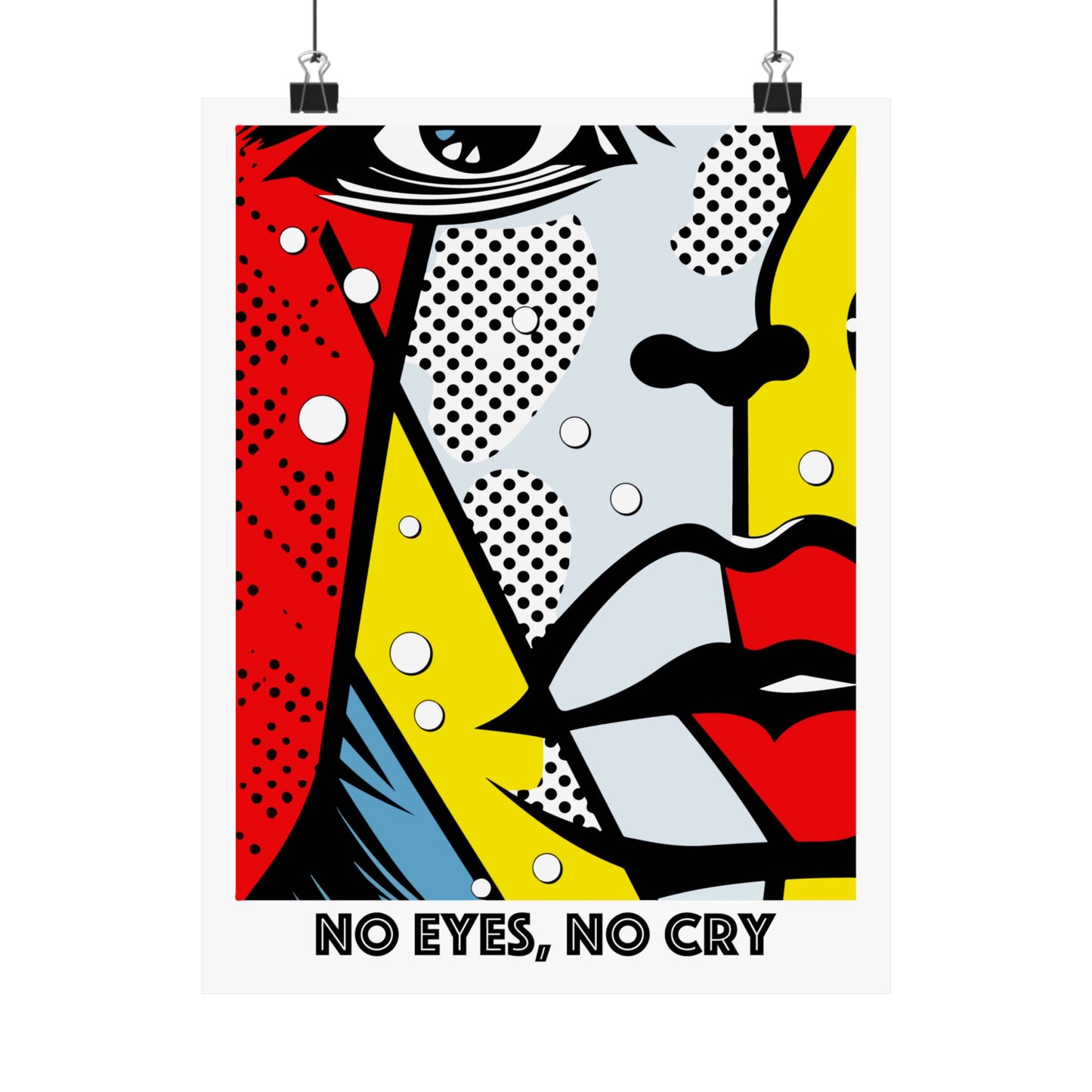 No Eyes No Cry Poster | Retro Dot Art Comic Style Print