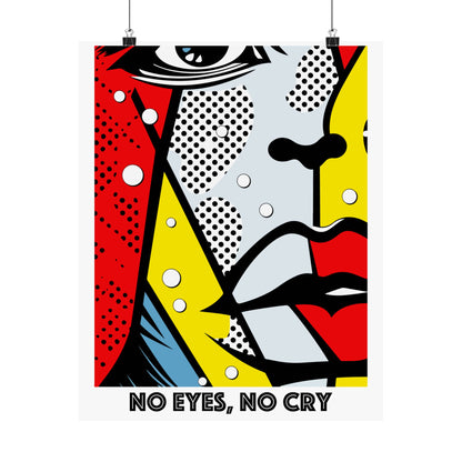 No Eyes No Cry Poster | Retro Dot Art Comic Style Print