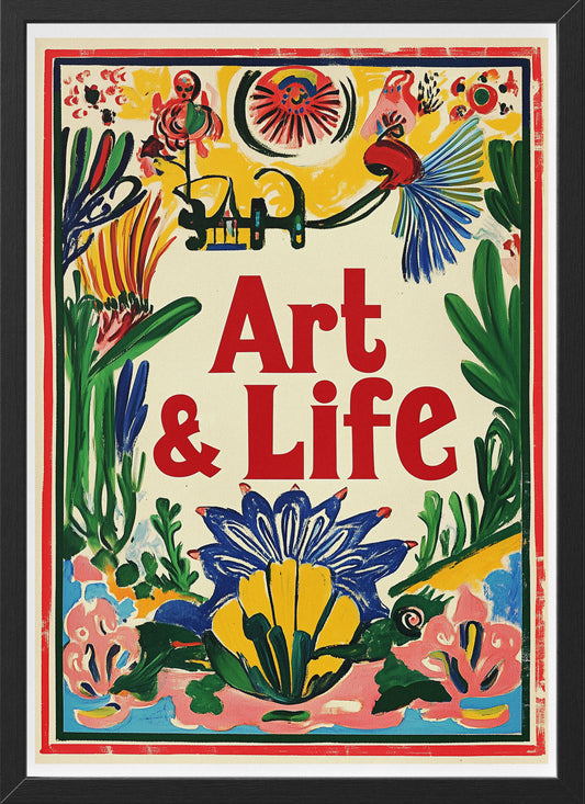 Art and Life Folk Art Poster | Colorful Retro Typography Wall Print for Creative Spaces