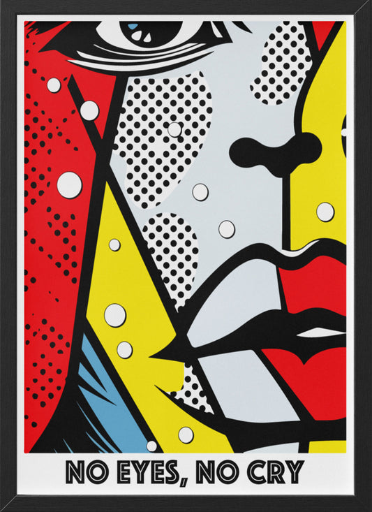 No Eyes No Cry Poster | Retro Dot Art Comic Style Print